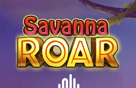 Play Savanna Roar slot